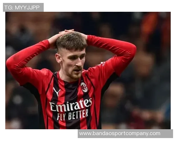 萨勒马科尔斯与AC米兰达成续约协议薪水大幅提升 萨勒马科尔斯与AC米兰达成续约协议薪水大幅提升