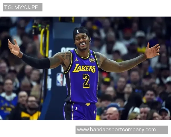 大范直言湖人实力不足难争冠三大核心防守能力成短板